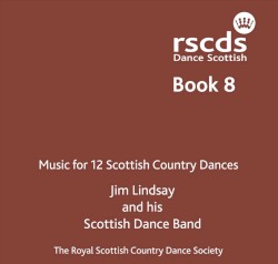 Book 8: Music for 12 Scottish Country Dances
