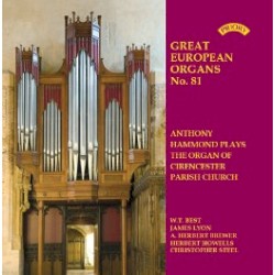 Great European Organs, No. 81: Anthony Hammond Plays the Organ of Cirencester Parish Church