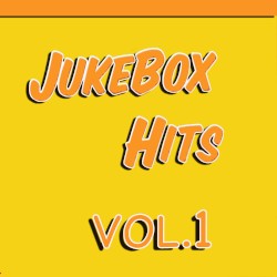 Jukebox Hits, Vol. 1