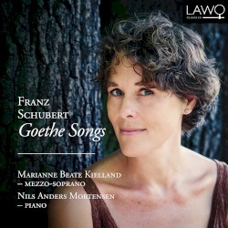 Franz Schubert: Goethe Songs