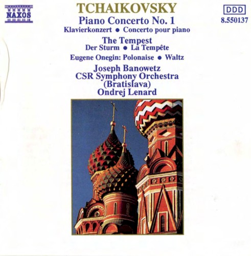 Piano Concerto no. 1 / The Tempest / Eugene Onegin: Polonaise • Waltz