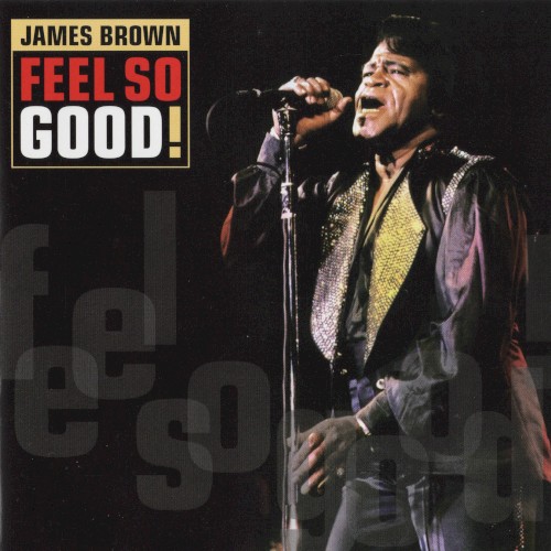 Feel So Good
