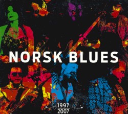 Norsk Blues 1997-2007