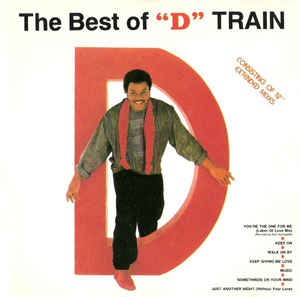 The Best of “D” Train