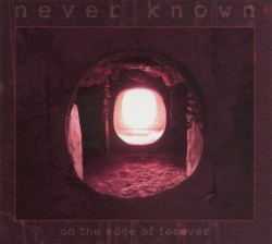 On the Edge of Forever