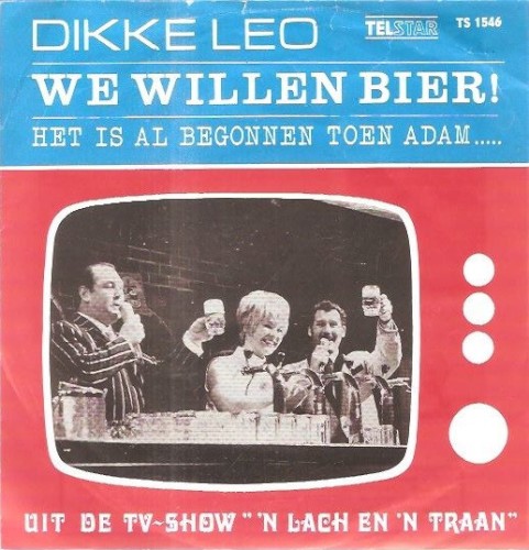 We willen bier! / Het is al begonnen toen Adam...