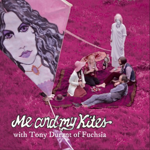 Me and My Kites with Tony Durant of Fuchsia