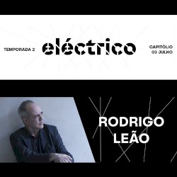 Eléctrico (Temporada 2) - Capitólio - 3 Julho 2020 (Ao Vivo)