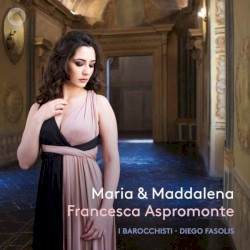 Maria & Maddalena