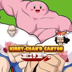 KIRBY-CHAN'D CANYON E.P.