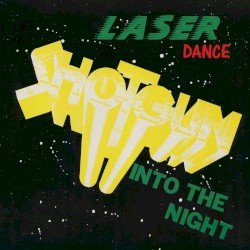 Shotgun (Into the Night)