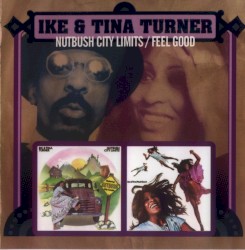 Nutbush City Limits / Feel Good