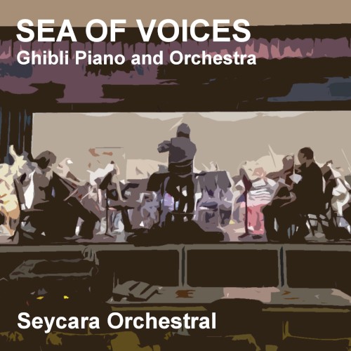 Sea of Voices (Ghibli Piano and Orchestra Version)
