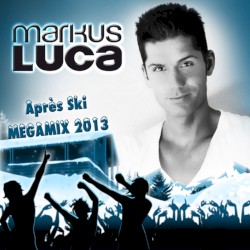 Après Ski Megamix 2013