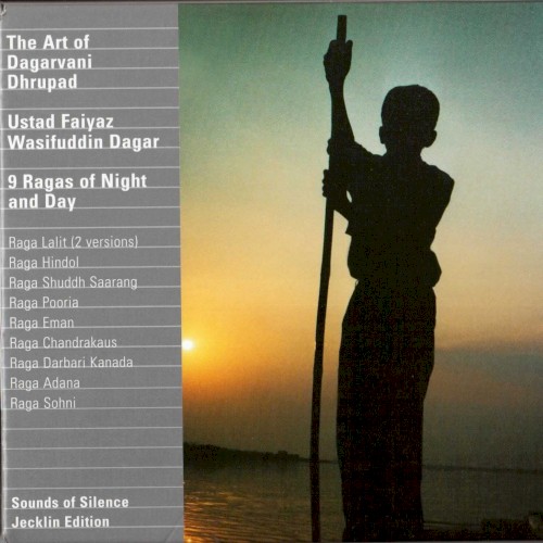 The Art of Dagarvani Dhrupad: 9 Ragas of Night and Day