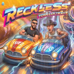 Reckless