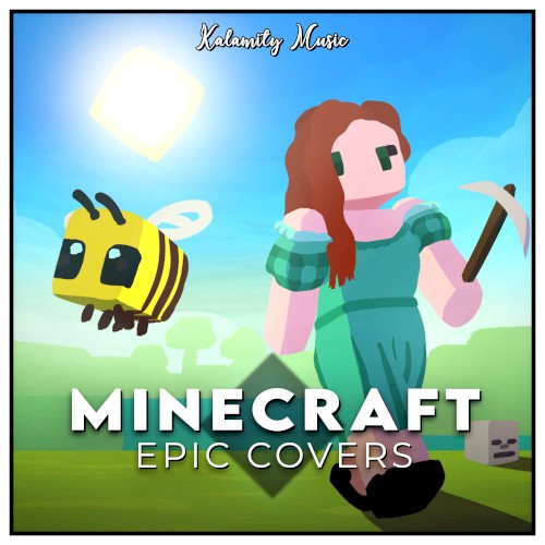 Minecraft - Epic Covers