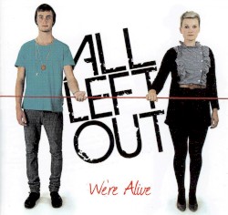 We’re Alive