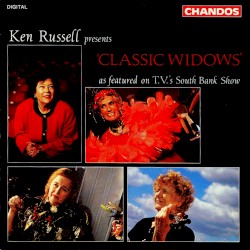 Ken Russell Presents Classic Widows as Featured on T.V.'s South Bank Show