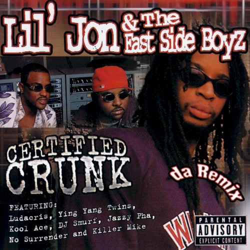 Certified Crunk