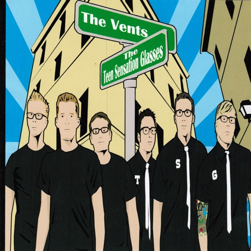The Vents / The Teen Sensation Glasses