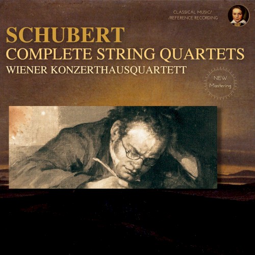 Schubert: Complete String Quartets (Remastered 2021)