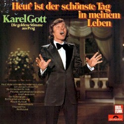 Heut' ist der schönste Tag in meinem Leben