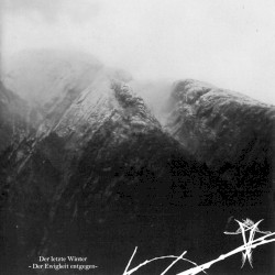 Der Letzte Winter - Der Ewigkeit entgegen