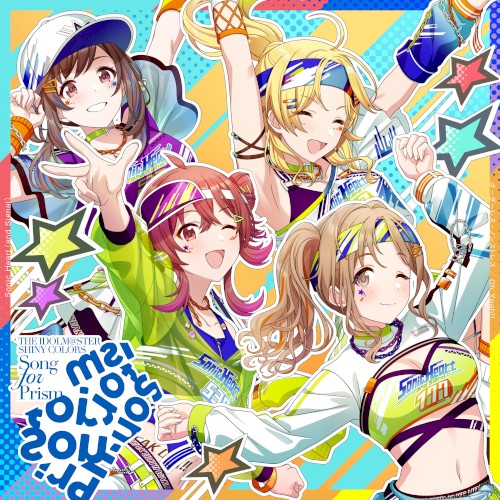 THE IDOLM@STER SHINY COLORS Song for Prism ボーダーレス・ノンストレス / Oh Yeah!!