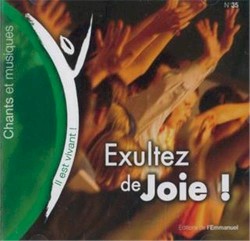 Exultez de joie ! (Volume n°35 - Il est vivant !)