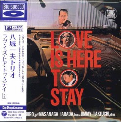 LOVE IS HERE TO STAY