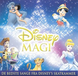 Disney Magi (De Bedste Sange Fra Disney's Skatkammer)
