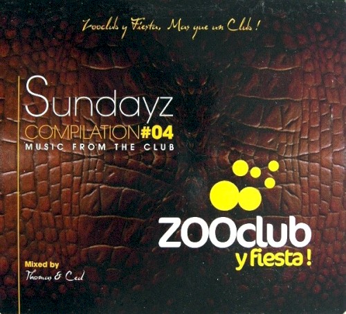 Zooclub Y Fiesta! – Sundayz Compilation #04