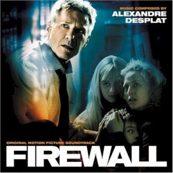 Firewall: Original Motion Picture Soundtrack