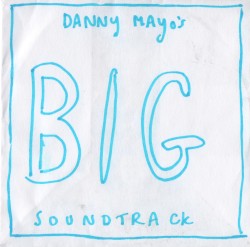 Danny Mayo's Big Soundtrack