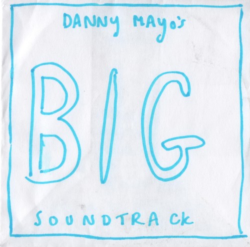 Danny Mayo's Big Soundtrack