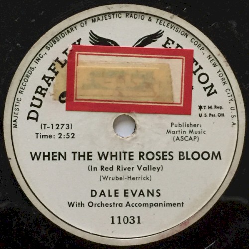 When the White Roses Bloom (In the Red River Valley) / I'm the Rage of the Sage