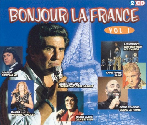 Bonjour la France, Volume 1