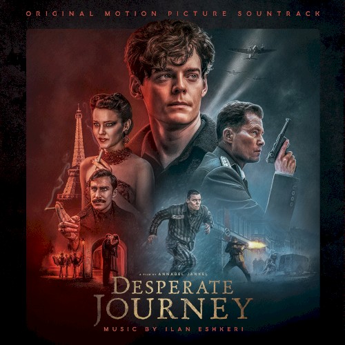 Desperate Journey: Original Motion Picture Soundtrack