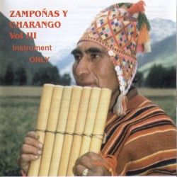 Zampoñas Y Charango Vol III