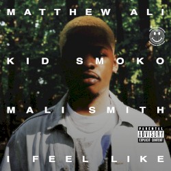 I Feel Like