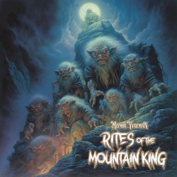 Rites of the Mountain King