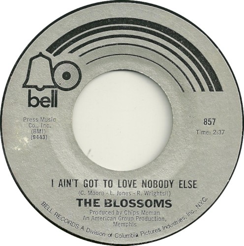 I Ain’t Got to Love Nobody Else / Don’t Take Your Love