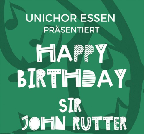 Happy Birthday Sir John Rutter