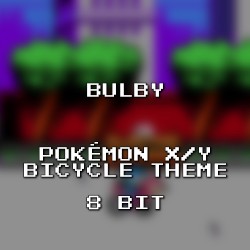 Pokémon X/Y Bicycle Theme 8 Bit