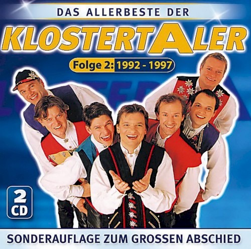 Das Allerbeste der Klostertaler Folge 2 (1992 -1997)