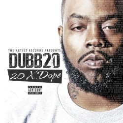 20 X Dope