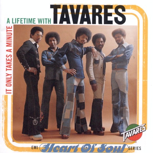 It Only Takes a Minute: A Lifetime With Tavares