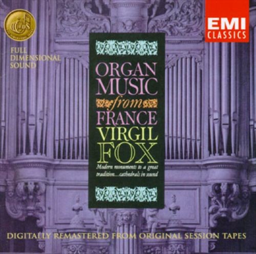 Organ Music from France: The Art of Virgil Fox, Vol. III