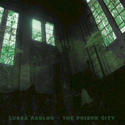 The Poison City